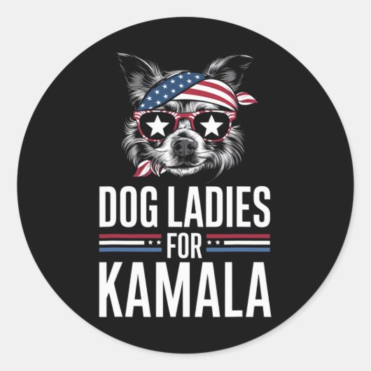 Dames voor Kamala Funny Dog 2024 President Kamala- Ronde Sticker (Voorkant)
