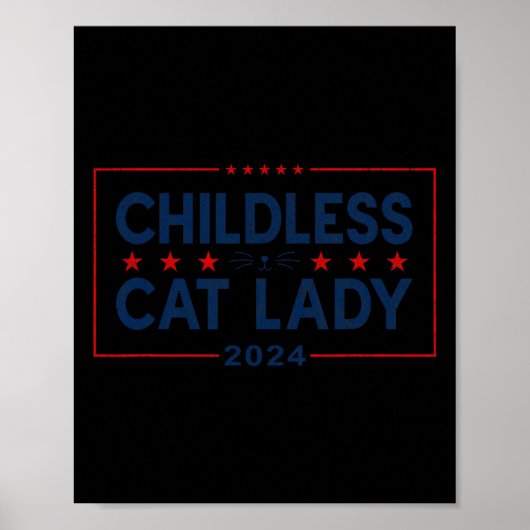 Dames voor Kamala Harris 2024 Kinderloze Cat Lady  Poster (Voorkant)