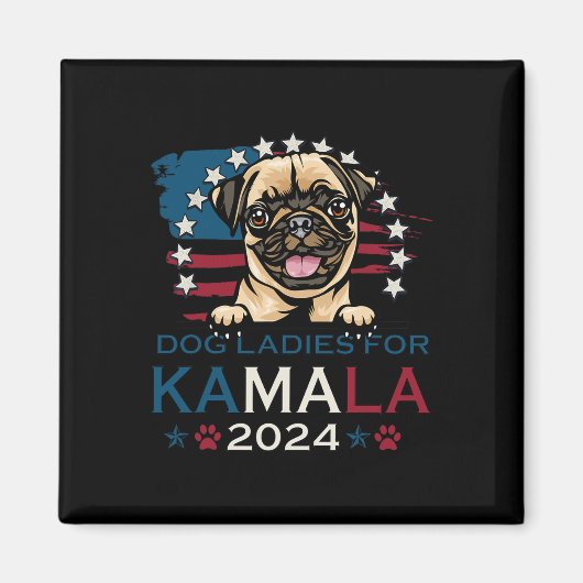 Dames voor Kamala Harris 2024 Pug Dog America Magneet (Voorkant)