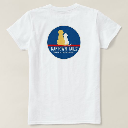 Dames Witte T-Shirt Naptown Tails Honden (Design achterkant)