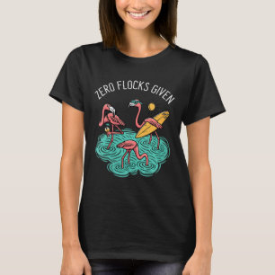 Dames Zero kuddes Gegeven Grappig Strand Flamingo T-shirt