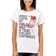 Dames, zet alsjeblieft je schoenen aan, er is een 