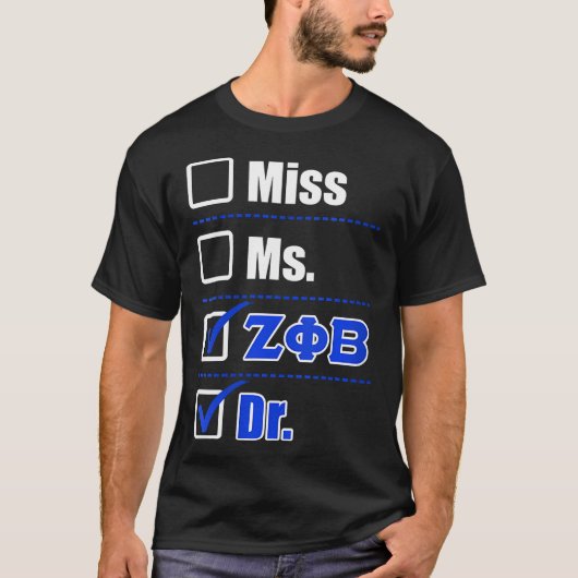 Dames Zeta Phi Beta Doctor Afstuderen Zeta Phi Be T-shirt (Voorkant)