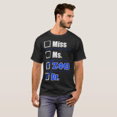 Dames Zeta Phi Beta Doctor Afstuderen Zeta Phi Be T-shirt (Voorkant volledig)
