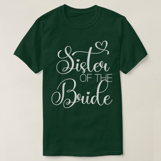 Dames Zuster Van De Bruid Bachelorette Feest, Zus T-shirt (Design voorkant)