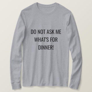 Damesoverhemd | "Vraag me niet wat er vanavond op T-shirt