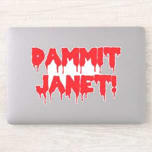 Dammit Janet, Drijvende bloed, Red Horror Movie Sticker