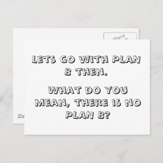 Dan gaan we met PLAN B. Briefkaart (Voorkant / Achterkant)