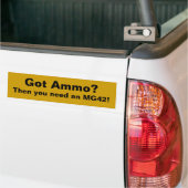 Dan heb je een MG42 nodig. Bumpersticker (Op Truck)