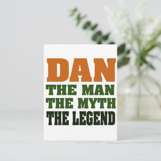 Dan - het Man, de Myth, de Legende! Briefkaart (Staand voorkant)