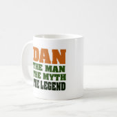 Dan - het Man, de Myth, de Legende! Koffiemok (Voorkant links)