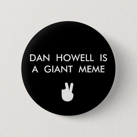 DAN HOWELL IS EEN GASTE BUTTON (Voorkant)