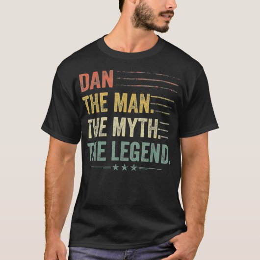 Dan the Man The Myth The Legend Fathers Day, geboo T-shirt (Voorkant)