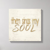 Dan zingt mijn brontekst op muziek canvas afdruk (Voorkant)