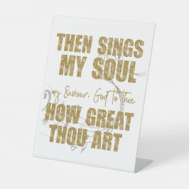 Dan zingt mijn sol reclamebord met voetstuk