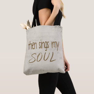 "Dan zingt mijn ziel" tekst op bladmuziek Tote Bag