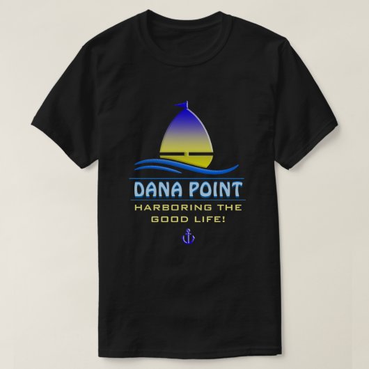 Dana Point Harbour, CA T-shirt (Design voorkant)