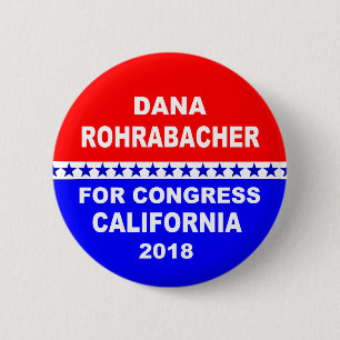 Dana Rohrabacher voor het Congres California 2018 Ronde Button 5,7 Cm