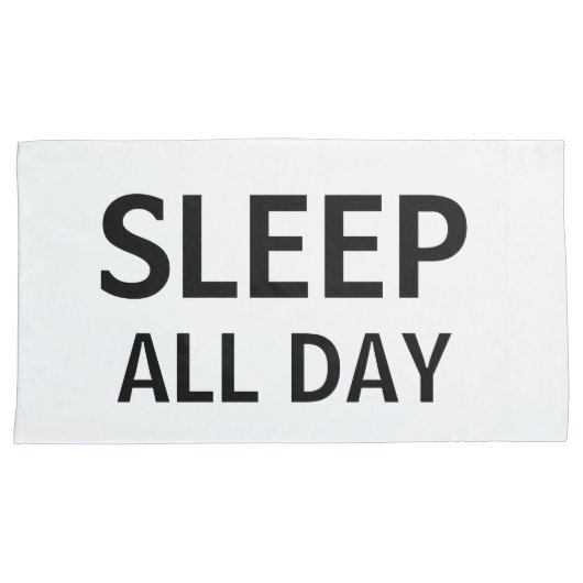 Dance All Naight Sleep de hele dag Kussensloop (Voorkant-Rechts)