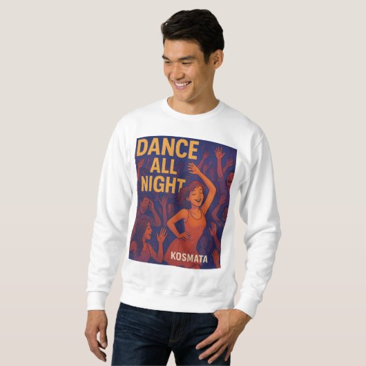 Dance All Night -  Sweatshirt Herren (Voorkant volledig)