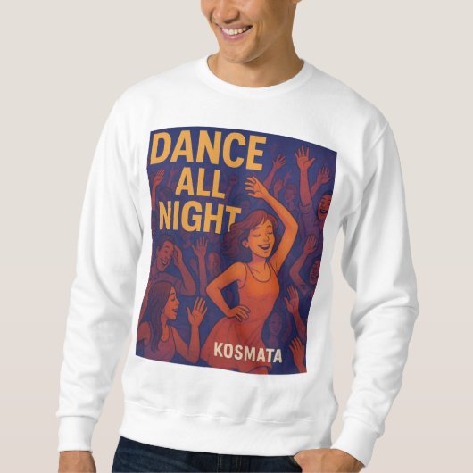 Dance All Night -  Sweatshirt Herren (Voorkant)