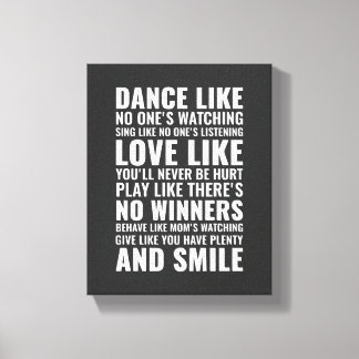 Dance als niemand kijkt naar de Wall Art Quote Canvas Afdruk