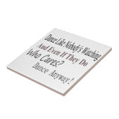 Dance als niemand kijkt tegeltje (Zijkant)