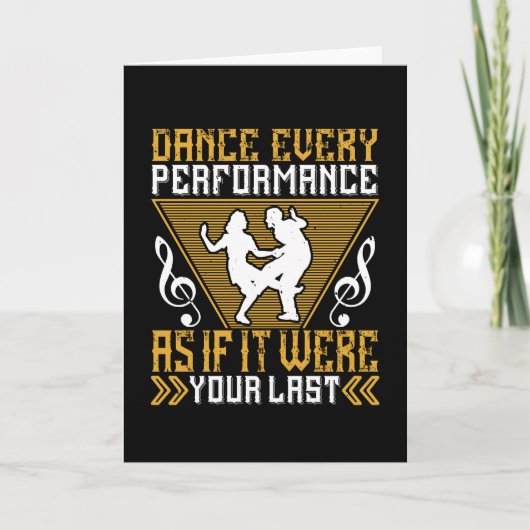 Dance alsof het je laatste was kaart (Voorkant)