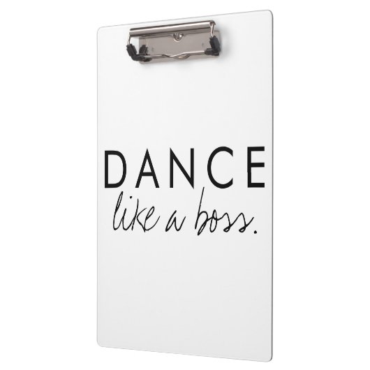 Dance as a Boss Quote Klembord (Links)