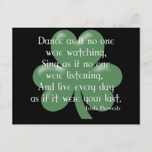 Dance as if: Irish Proverb (White Design) Briefkaart