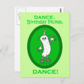 Dance, Birthday Pickle, Dance. Briefkaart (Voorkant / Achterkant)