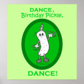 Dance, Birthday Pickle, Dance. Poster (Voorkant)