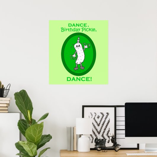Dance, Birthday Pickle, Dance. Poster (Thuiskantoor)