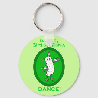Dance, Birthday Pickle, Dance. Sleutelhanger