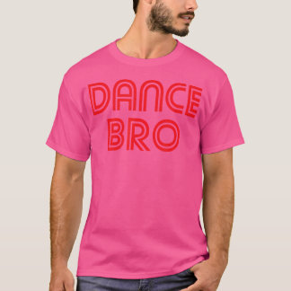 Dance Brother Bro Red T-shirt