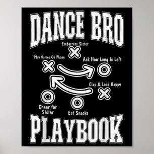 Dance Brother Playbook Comp Grappig Dansen Trots D Poster
