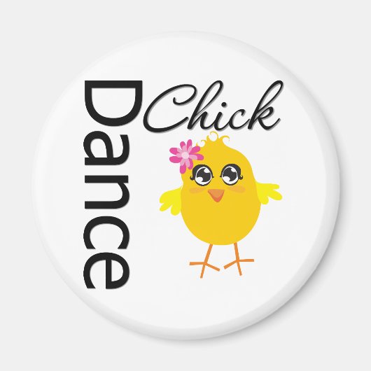 Dance Chick Magneet (Voorkant)