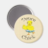 Dance Chick Tekst Magneet (Voorkant / Achterkant)