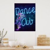 Dance Club Neon Sign. with Dancer Blacklight Poste Poster (Keuken)