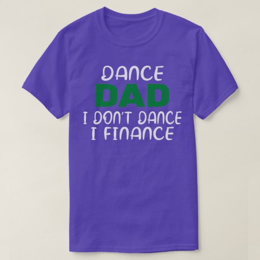 Dance Dad Funny Dance Design Dance Pap 1 T-shirt (Design voorkant)