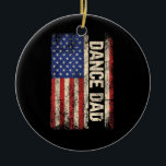 Dance Dad US American Flag Shirt Dancer Dancing Fa Keramisch Ornament<br><div class="desc">Dance Dad US American Flag Shirt Dancer Dancing Father Men</div>