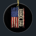 Dance Dad US American Flag Shirt Dancer Dancing Fa Keramisch Ornament<br><div class="desc">Dance Dad US American Flag Shirt Dancer Dancing Father Men</div>