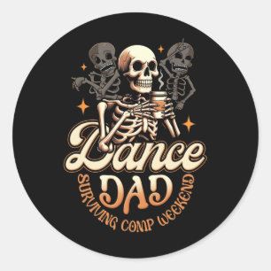 Dance Dads overleven Comp Weekend Dancing Skeleton Ronde Sticker