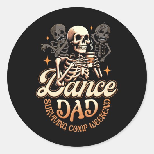 Dance Dads overleven Comp Weekend Dancing Skeleton Ronde Sticker (Voorkant)