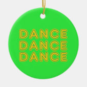 Dance Dance Dance Ornament (Voorkant)