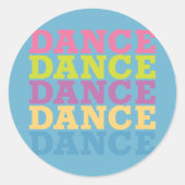 Dance Dance Ronde Sticker (Voorkant)