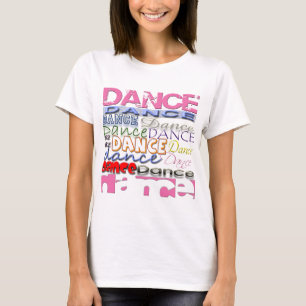 Dance Dancer's Products T-shirt
