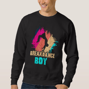 Dance Dancing Breakdance Boy 6 Trui