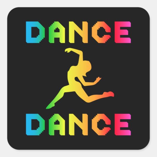Dance Dansparty Music Sport Dancer Gift Idee Vierkante Sticker (Voorkant)