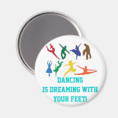Dance Dream Magnet (Voorkant / Achterkant)